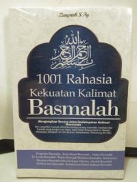 Image of 1001 rahasia kekuatan kalimat basmalah : mengungkap secara jelas kedahsyatan kalimat 'basmalah'
