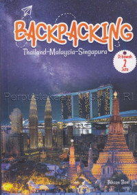 Image of Backpacking Thailand, Malaysia, dan Singapura di bawah 2 juta-an