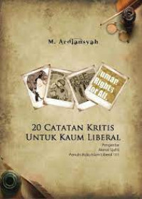 Image of 20 Catatan kritis untuk kaum liberal
