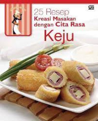 Image of 25 resep kreasi masakan dengan citra rasa keju