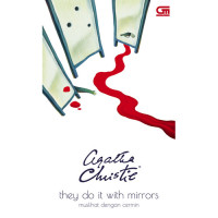 Image of They do it with mirrors : muslihat dengan cermin