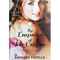 Image of The empress of ice cream : semanis es krim