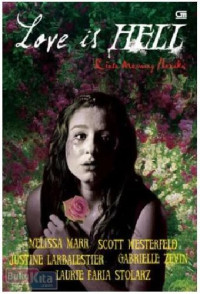 Image of Love is hell : cinta memang neraka