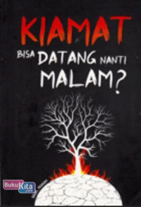 Image of Kiamat bisa datang nanti malam?