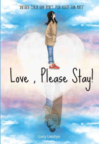 Image of Love please stay!