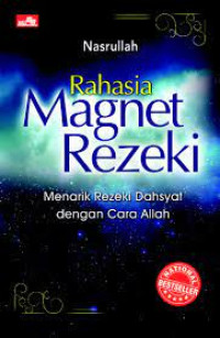 Image of Rahasia magnet rezeki : menarik rezeki dahsyat dengan cara Allah
