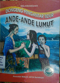 Image of Dongeng pengantar tidur : ande-ande lumut
