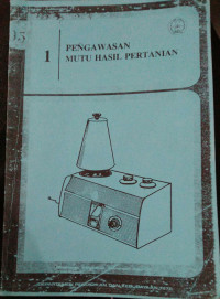 Image of Pengawasan mutu hasil pertanian