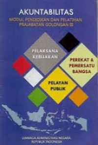 Image of Akuntabilitas: modul pendidikan dan pelatihan prajabatan golongan III