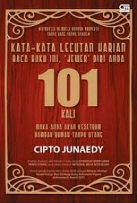 Image of Kata-kata lecutan harian : baca buku ini, 'jewer' diri anda 101 kali, maka anda akan kesetrum nambah rumah tanpa utang