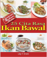 Image of Gemar makan ikan : 25 cita rasa ikan bawal