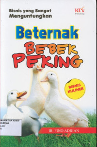 Image of Bisnis yang Sangat Menguntungkan: Beternak Bebek Peking