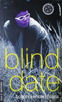 Image of Blind date : bukan kencan biasa