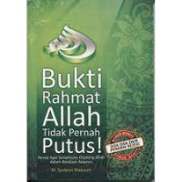 Image of Bukti rahmat Allah tidak pernah putus: Resep agar senantiasa ditolong Allah dalam keadaaan apapun