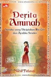Image of A true story : derita aminah neraka yang diciptakan ibu tiri dan ayahku sendiri