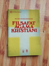 Image of Filsafat agama kristiani : mempertanggungjawabkan iman akan wahyu Allah dalam Yesus kristus