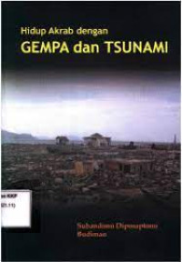Image of Hidup akrab dengan gempa dan tsunami