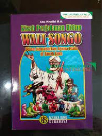 Image of Kisah perjalanan hidup walisongo dalam menyebarkan agama islam di tanah jawa