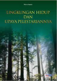 Image of Lingkungan hidup dan upaya pelestariannya