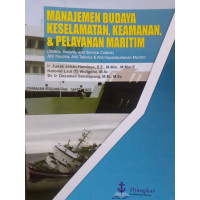Image of Manajemen budaya keselamatan, keamanan, & pelayanan maritim