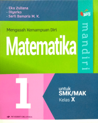 Image of Mandiri matematika untuk SMK/MAK kelas X kurikulum 2013