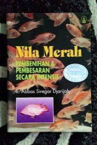 Image of Nila merah : pembenihan & pembesaran secara intensif