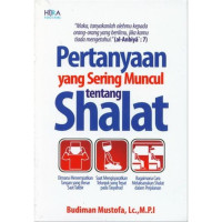 Image of Pertanyaan yang sering muncul tentang shalat