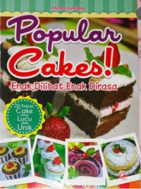 Image of Popular cakes!: enak dilihat, enak dirasa