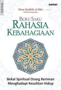 Image of Buku saku rahasia kebahagiaan : bekal spiritual orang beriman menghadapi kesulitan hidup