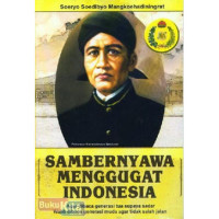 Image of Sambernyawa menggugat indonesia  : agar dibaca generasi tua supaya sadar, wajib dibaca generasi mudah agar tidak salah jalan
