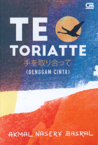 Image of Te o toriatte: genggam cinta